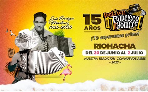 Riohacha Se Prepara Para El Festival Francisco El Hombre En Su