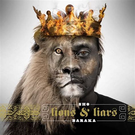 Sho Baraka Lions And Liars Lyrics And Tracklist Genius