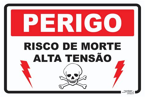 Placa Perigo Risco de Morte Alta Tensão Afonso Sinalizações