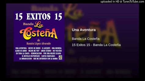 Una Aventura Banda La Costeña Epicenter Hd Youtube