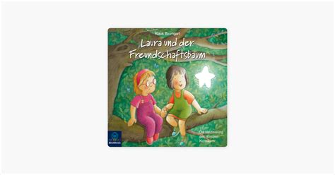 Lauras Stern Erstleser Folge Laura Und Der Freundschaftsbaum On