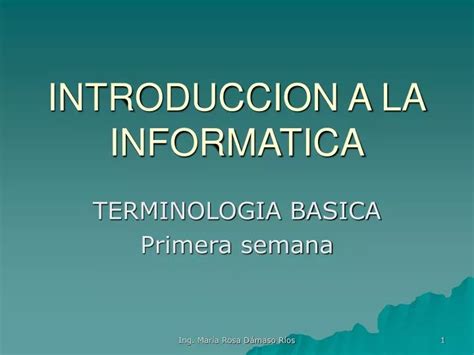 Ppt Introduccion A La Informatica Powerpoint Presentation Free Download Id1046327