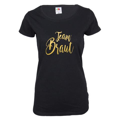 Top Team Braut Jga Shirt Glamour Schwarz Mit Goldener Schrift