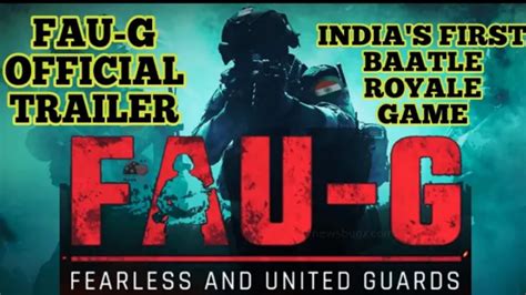 Fau G Official Trailer Indias First Battale Royal Game Fearless And