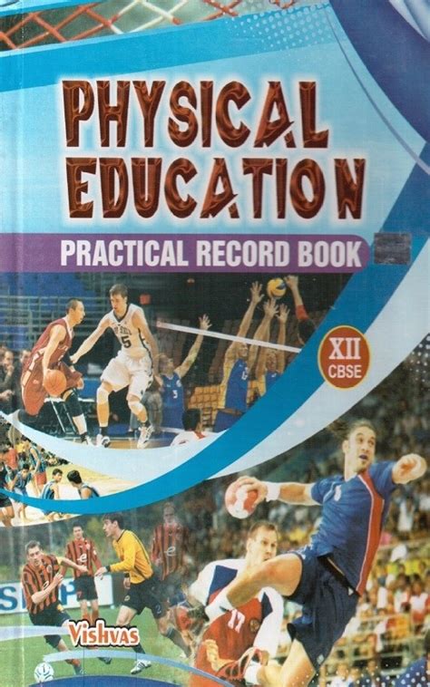 Physical Education Practical Record Book Class 12th Vishwas Price In India Buy Physical