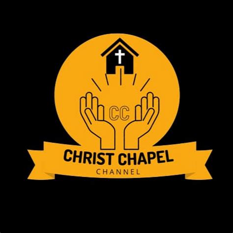 Christ Chapel Youtube