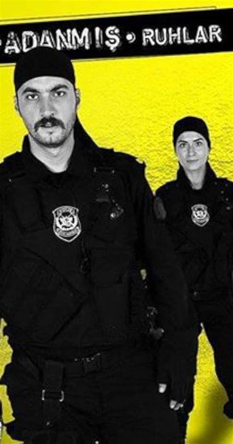 Ekip 1 Nizama Adanmis Ruhlar Tv Series 2012 Imdb