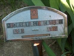 John Virgil Eaton 1915 1915 Mémorial Find a Grave