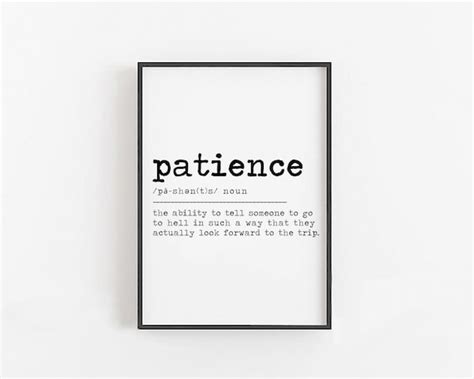 Patience Definition Print Patience Sign for Wall Funny - Etsy