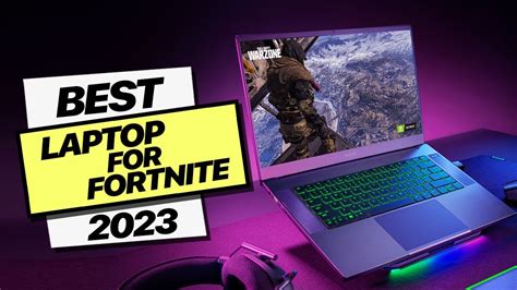 Best Laptops For Fortnite Gaming 2023 Victory At Your Fingertipsa Youtube