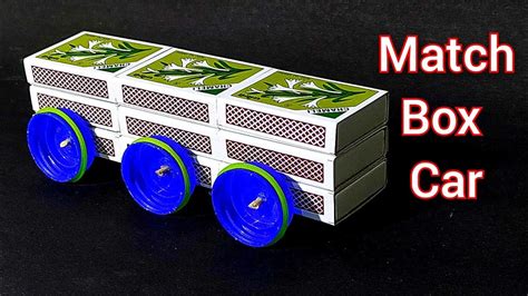 How To Make Match Box Toy Car DIY Rubber Band At Home YouTube