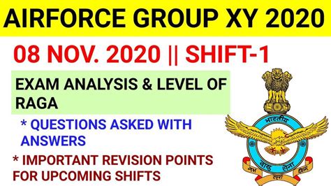 Airforce XY 8 November 1st Shift Exam Review Airforce Group XY Exam