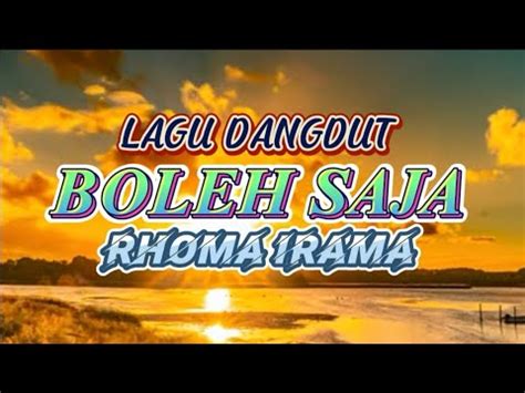 Boleh Saja Dangdut Rhoma Irama Youtube