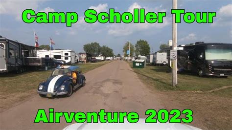 Tour Of Camp Scholller Airventure Oshkosh Wi Youtube