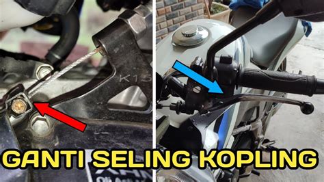 Tutorial Cara Memasang Daleman Seling Kopling Yg Rapi Nepel Kopling