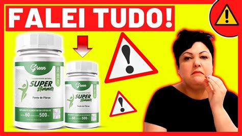 Super Green Slimmer Emagrece Alerta Super Green Slimmer Onde Comprar