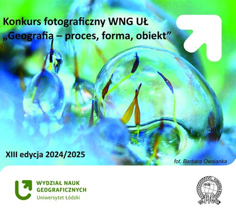 KONKURS FOTOGRAFICZNY GEOGRAFIA PROCES FORMA OBIEKT