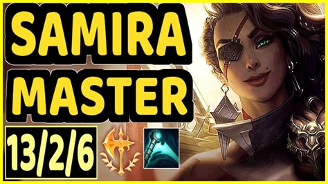 NIXERINO SAMIRA 13 2 6 KDA BOTTOM ADC GAMEPLAY EUW Ranked MASTER