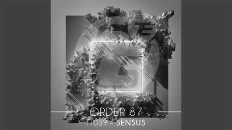 Order 87 Original Mix YouTube