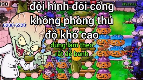 1 từ thôi bụp PVZ survival endless flags 6200 6220 ManhzombiesTV