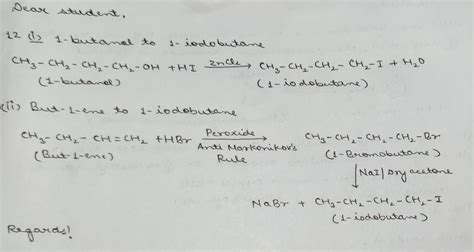 12 Write The Equations For The Preparation Of 1 Iodobutane From I 1