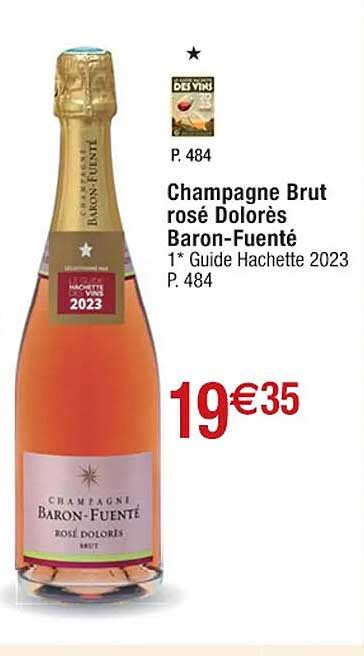 Promo Champagne Brut Ros Dolor S Baron Fuent Chez Cora Icatalogue Fr