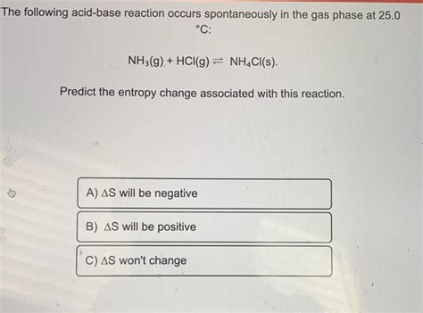 Solved The Following Acid Base Reaction Occurs Spontaneously