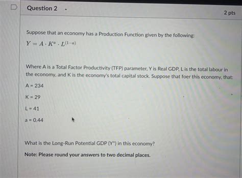 [solved] Suppose That An Economy Has A Production Functio