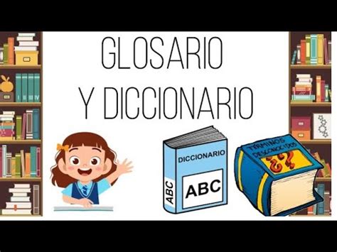 El glosario y el diccionario Educación Primaria YouTube