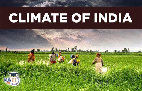 Climate Of India Types Zones Map Factors Affecting Climate