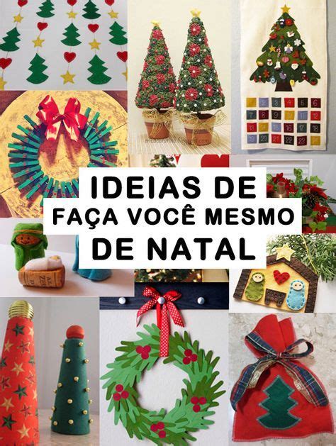 Ideias de faça você mesmo para decorar a casa para o natal Ideias de