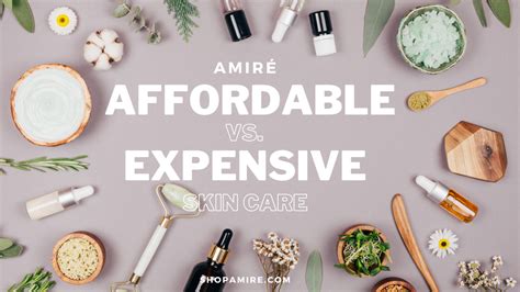 Affordable Vs Expensive Skin Care Shopamire