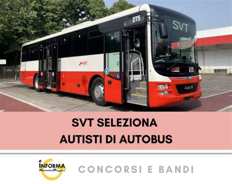 SVT Seleziona Autisti Di Autobus InfoGiomm