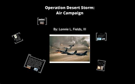 Operation Desert Storm: Air Campaign by Lonnie Fields