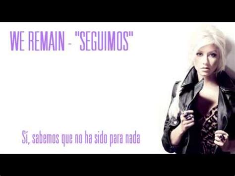 Christina Aguilera We Remain Subtitulada en Español YouTube