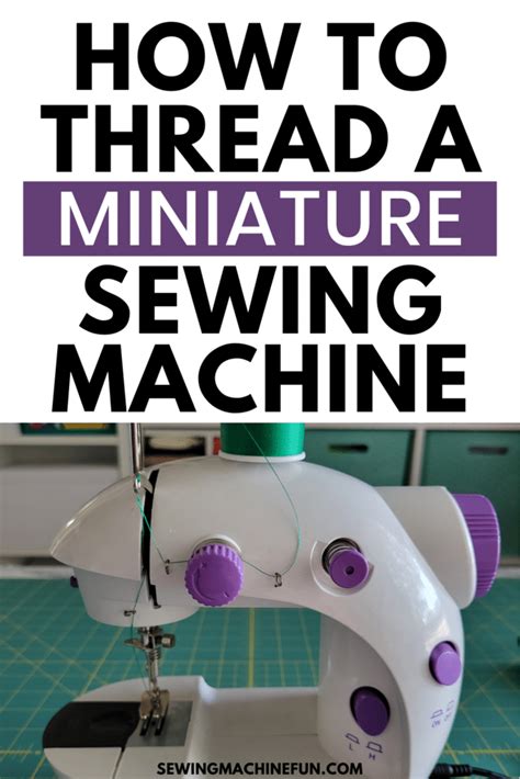 How To Thread A Mini Sewing Machine Step By Step