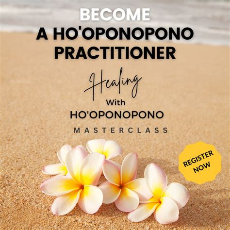 Healing With Ho Oponopono Masterclass