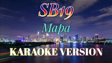 Sb19 Mapa Karaokeinstrumental Youtube