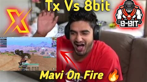 Tx Vs 8bit Mavi On Fire 420op Vs 8bit Juicy BGMI G9 YouTube