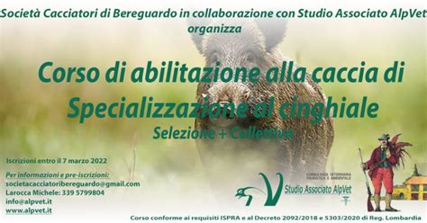 Corso Abilitazione Caccia Specializzazione Cinghiale Bereguardo Alpvet