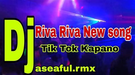 New tik tok vairal dj song নউ টক টক বইরল ডজ গন মট কপন Riva