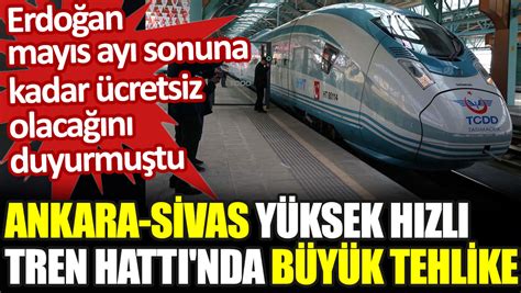 Ankara Sivas Yüksek Hızlı Tren Hattı nda büyük tehlike