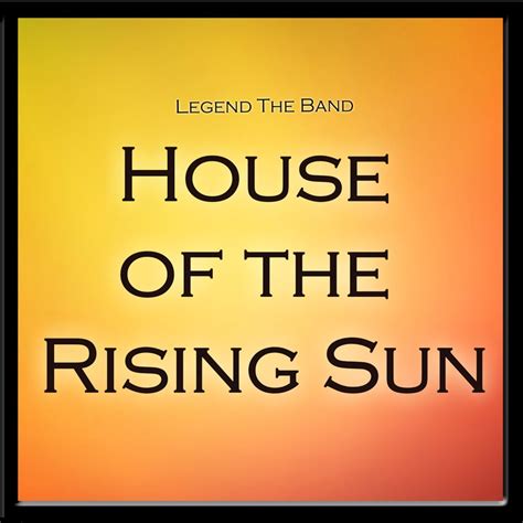 House Of The Rising Sun Piano Legend The Band Song Lyrics Music