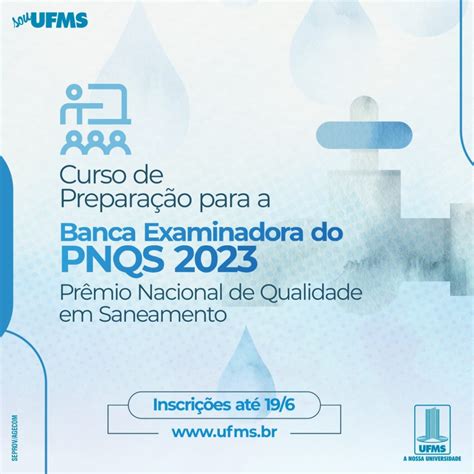 Capacitação para o Prêmio Nacional de Qualidade em Saneamento UFMS