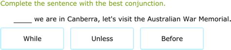 Ixl Use Subordinating Conjunctions Year English Practice