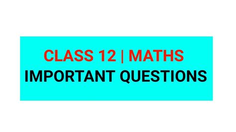 Class Maths Marks Important Questions Board Exam Youtube