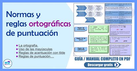 Normas Y Reglas Ortogr Ficas De Puntuaci N Materiales Educativos