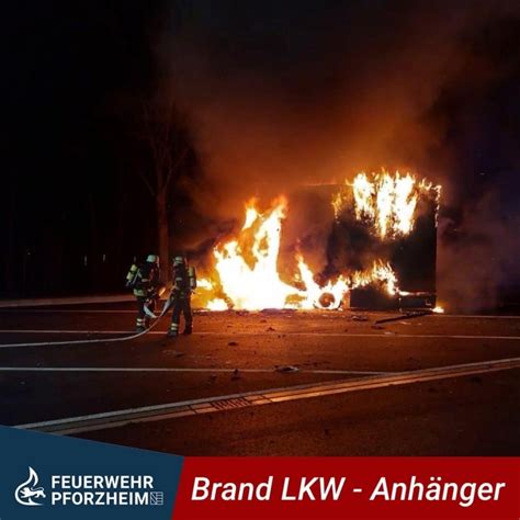 Sattelauflieger Ger T In Vollbrand Einsatzbericht Pforzheim