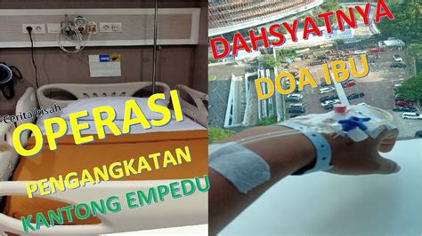 Operasi Batu Empedu Berbagi Cerita Pengalaman Operasi Pengangkatan