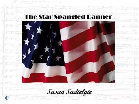 Ppt The Star Spangled Banner Powerpoint Presentation Free Download Id 9356801